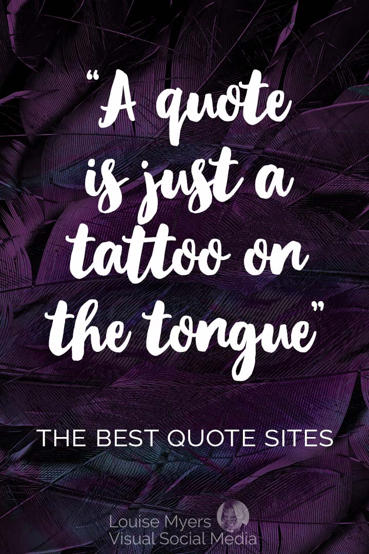 A quote is just a tattoo on the tongue quote image