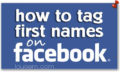 How to Tag First Names on Facebook