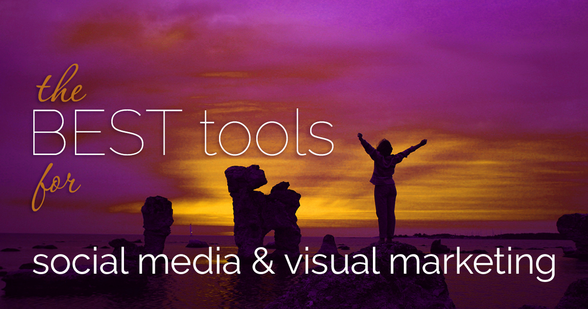 Social Media, Visual Marketing & Graphics Resources & Tools