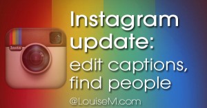 Instagram Update! Caption Editing, People Discovery & More