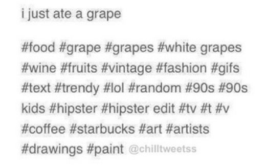 How to Use Hashtags: Be careful of overusing hashtags!