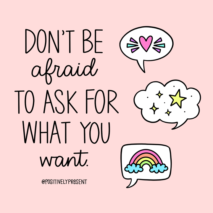 Motivational quote: Ask for what you want