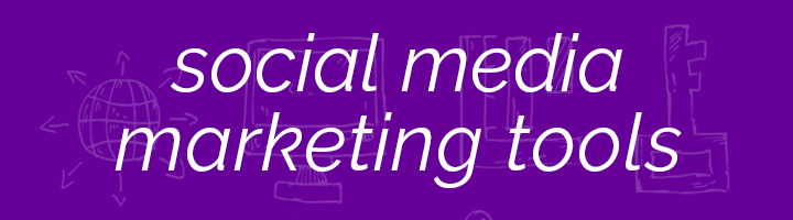 Social Media Marketing Tools banner image.