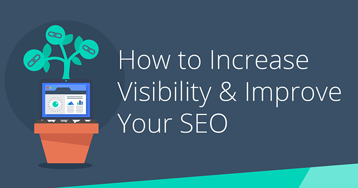 How to Improve SEO and Increase Visibility: Infographic