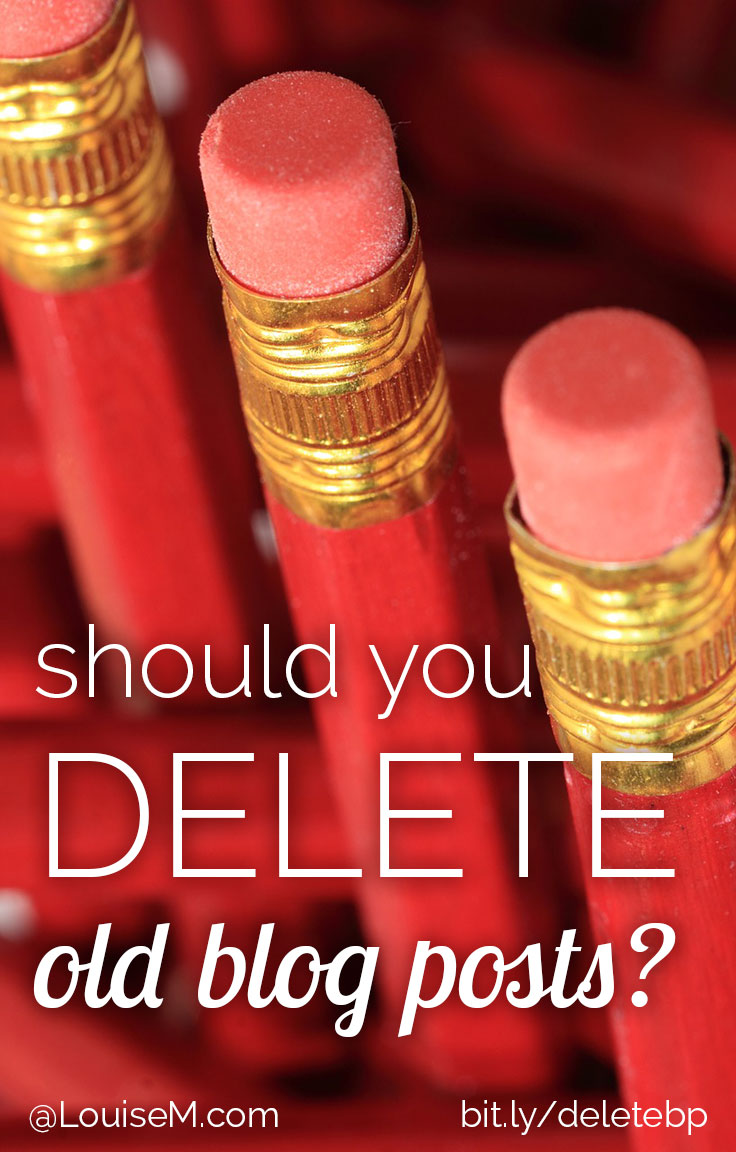 Do you delete old blog posts? I keep hearing I "should." So I did the research. From 6 years of successful blogging – here's my take on the topic.