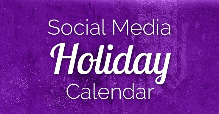 100 Social Media Holidays You Need in 2024: Indispensable LouiseM