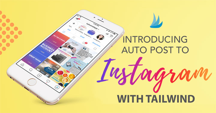 introducing auto post to instagram with tailwind - auto post instagram