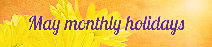 May Monthly Holidays banner.