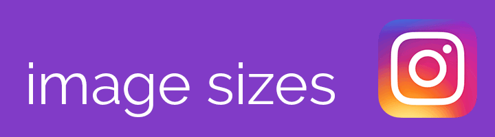 purple Instagram image sizes banner with IG logo.