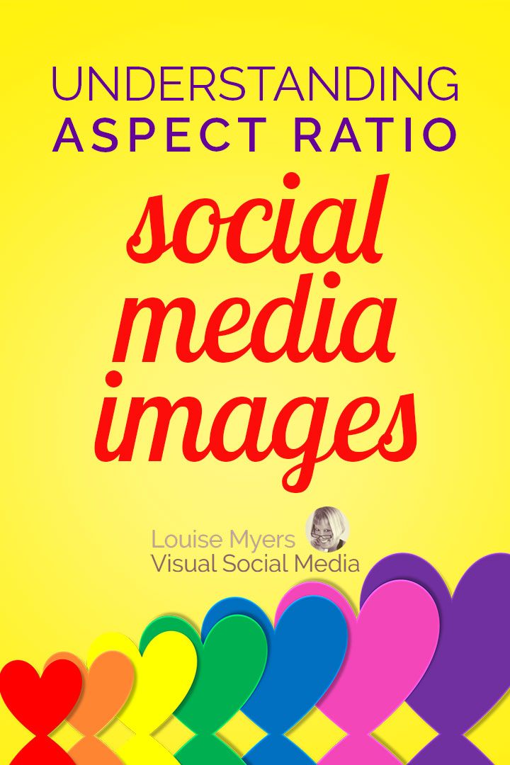 Social media image aspect ratio – huh? Understand this concept to ease your visual content creation! Learn the optimal shapes for each social network.