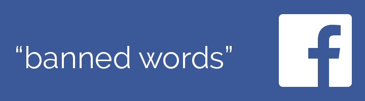 banned words to avoid in Facebook ads banner