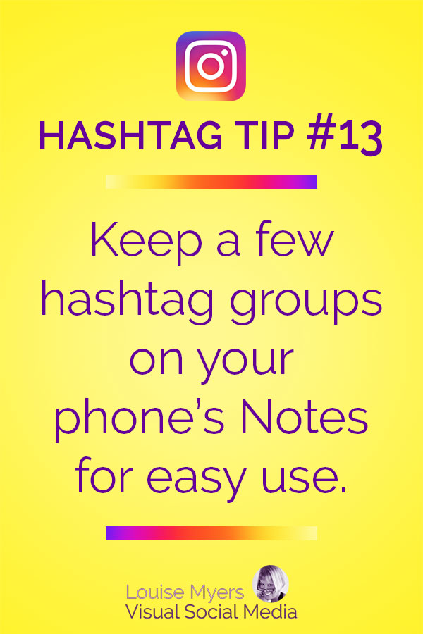 Keep Instagram hashtag groups on your phone notes.