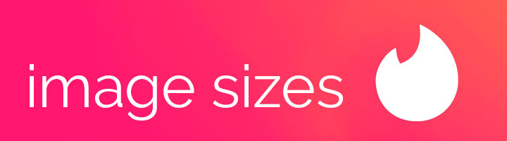 bright pink Tinder Photo Sizes banner with flame logo.