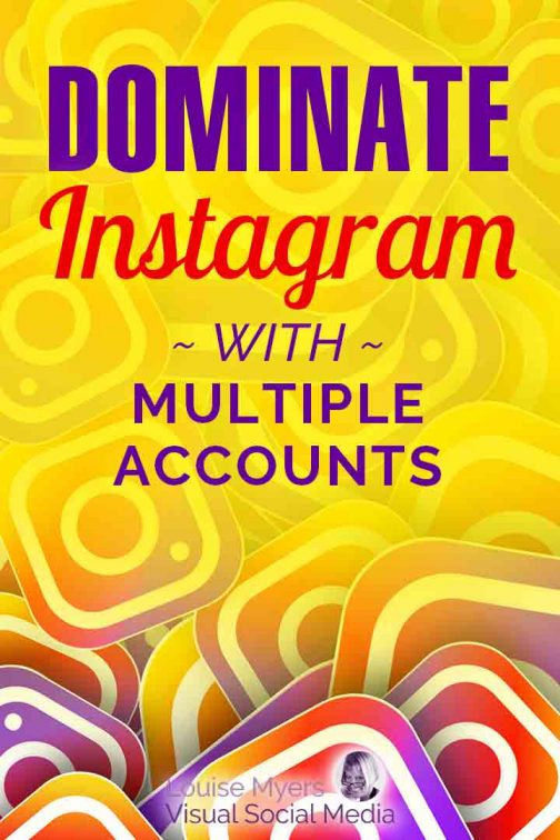 Multiple Instagram Accounts Made Easy: Account Switching