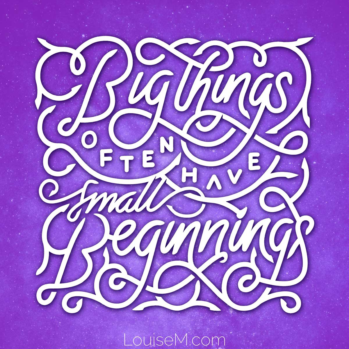 purple quote graphic says big things have small beginnings in fancy script.