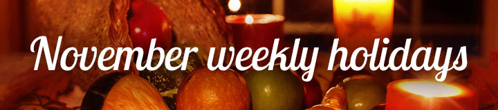 November Weekly Holidays banner
