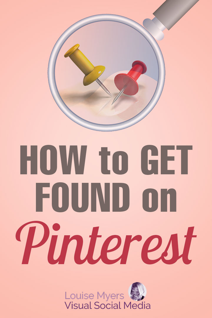 now to get found on Pinterest banner