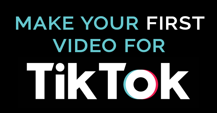 make your first tiktok video banner image