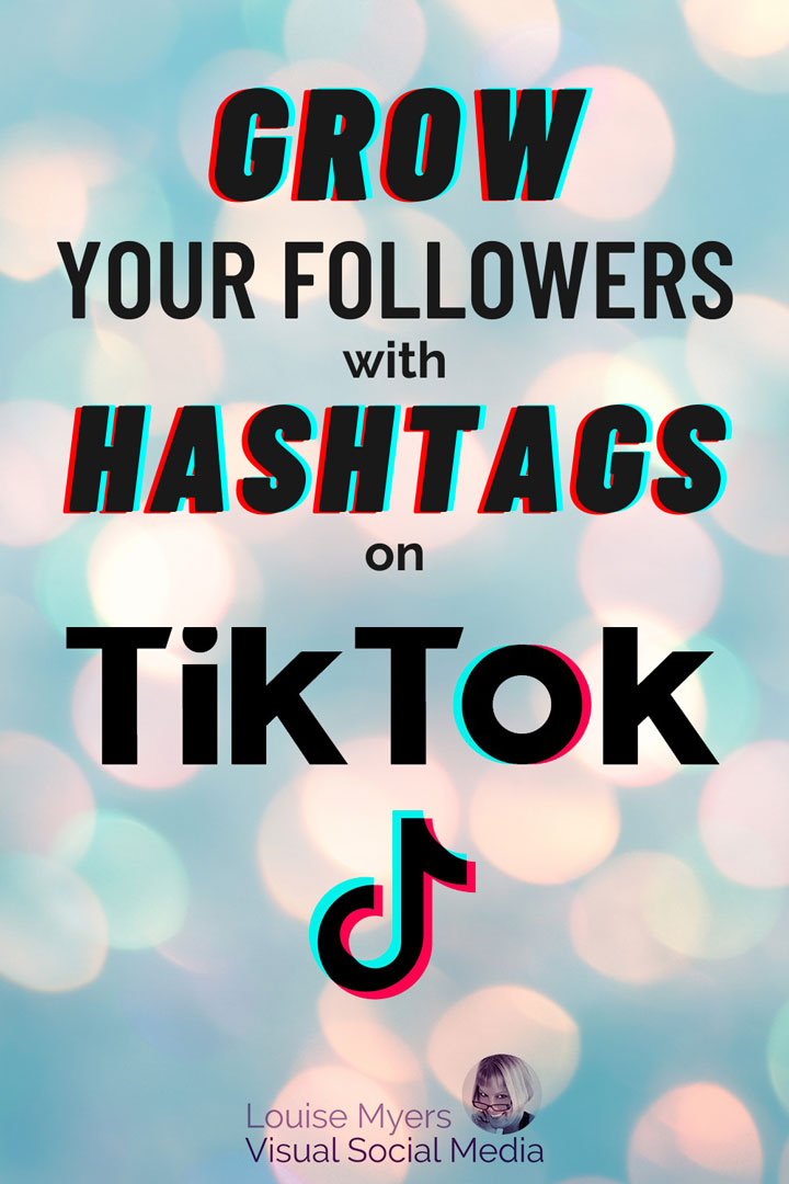 grow followers with tiktok hashtags pinnable image