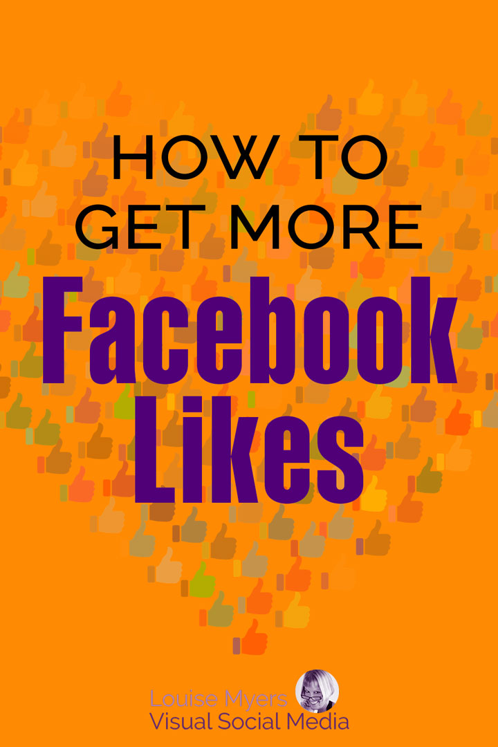 pinnable image saying how to get more facebook likes.