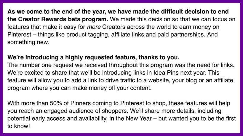 Pinterest announcement of Creator Rewards ending and links on idea pins beginning.