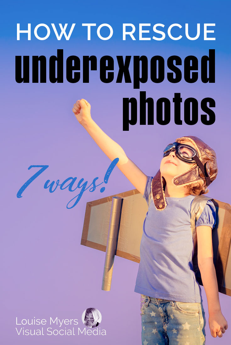 pinnable image of superhero kid that says rescue underexposed photos 7 ways.