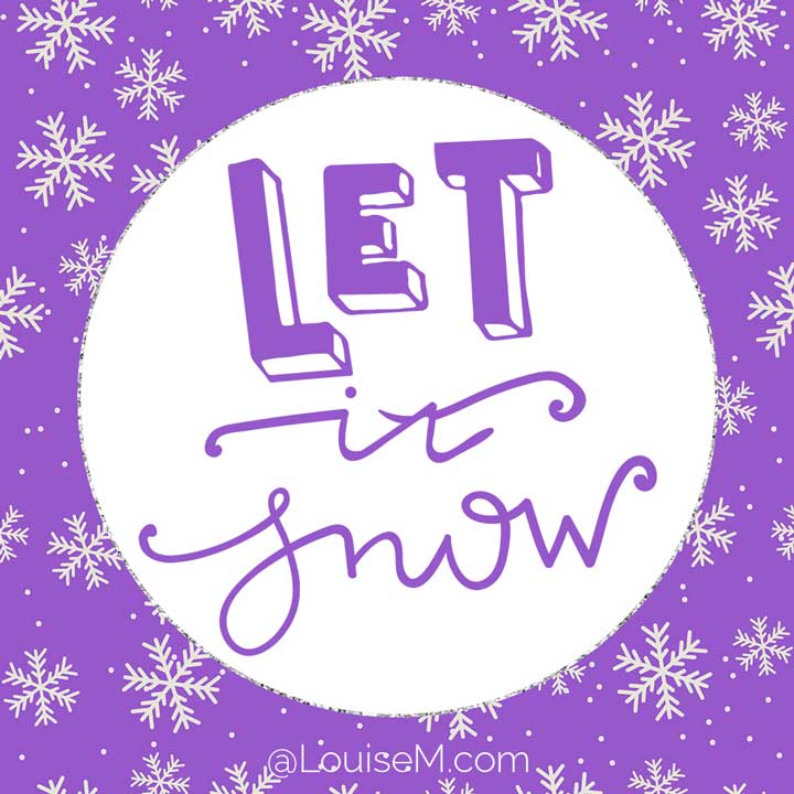 let it snow saying on purrple background with snowflakes.