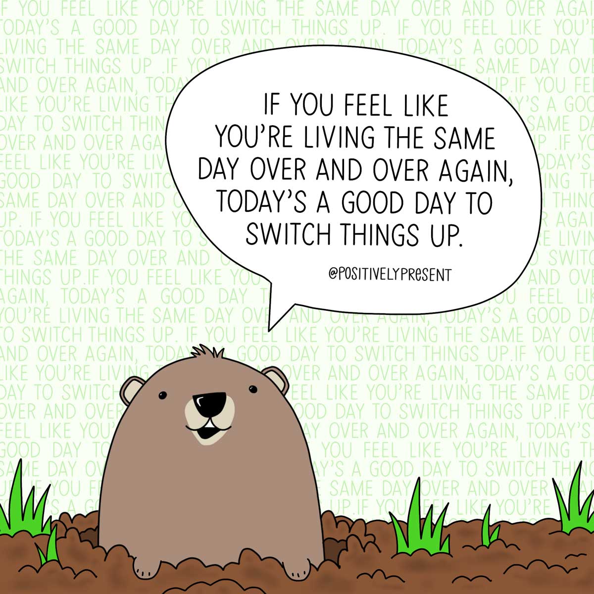 Illustration of cute groundhog with quote.