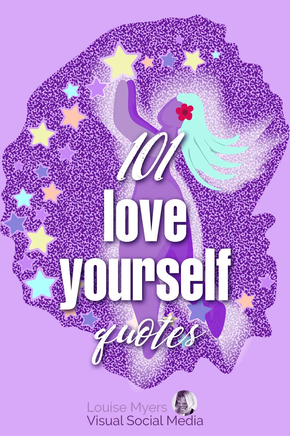 illustrated art of woman reaching for stars says 101 love yourself quotes.