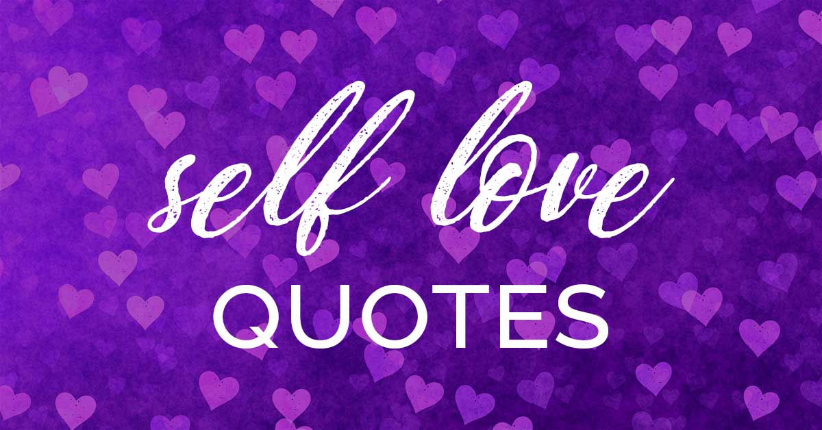 self love quotes script on purple hearts background.