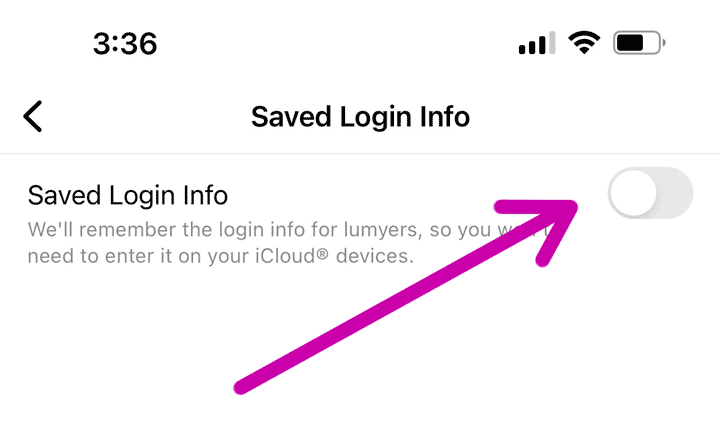 screenshot showing where to toggle off the option under Saved Login Info.