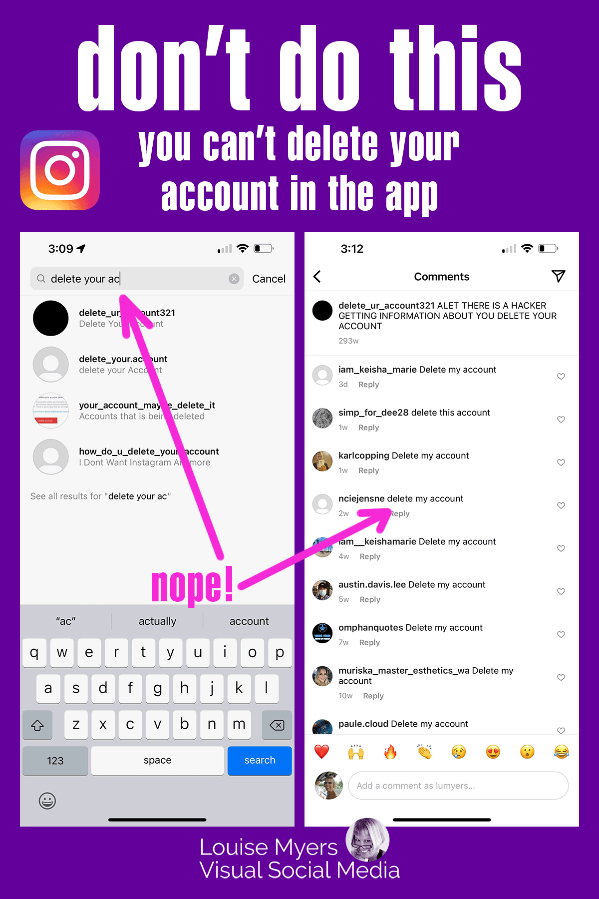 screenshots show that you can't delete your IG account in the app.