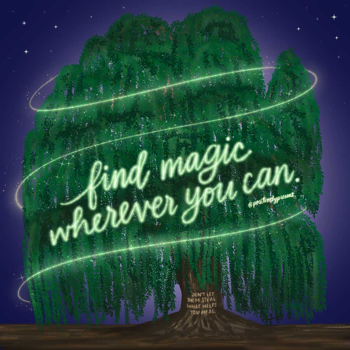 sparkling tree says find magic wherever you can.
