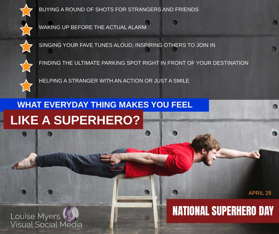 man pretending to fly says what makes you feel like a superhero for National Superhero Day.