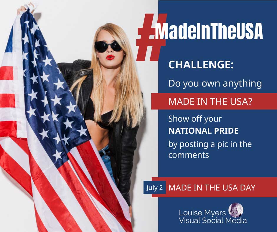 woman in sunglasses holding american flag offers challenge for Made In The USA Day.