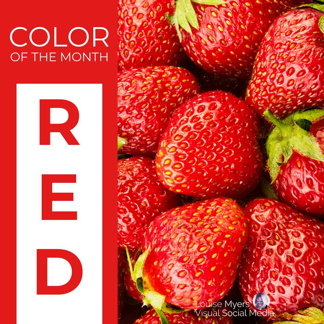 closeup of strawberries with text color of the month red.