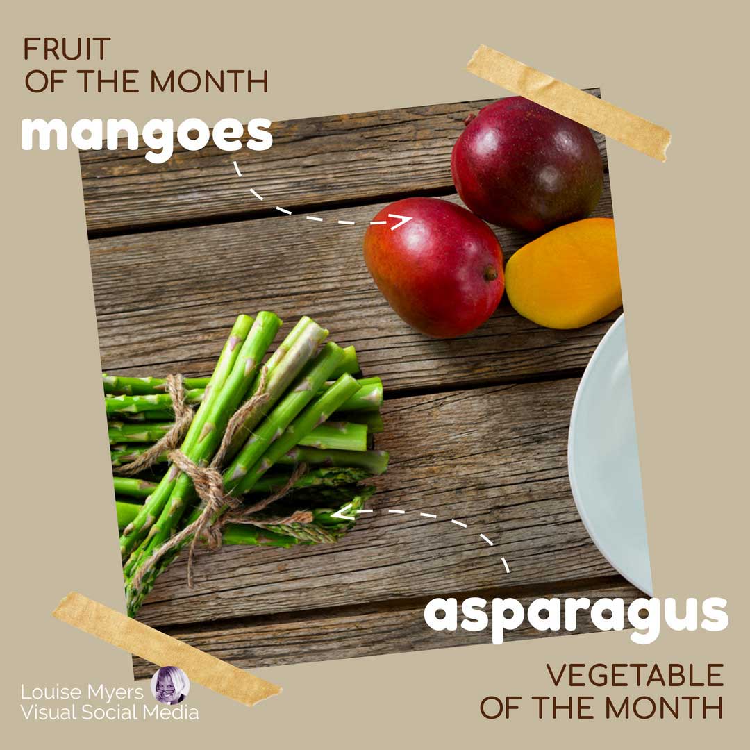 mangoes and asparagus on wood picnic table top says fruit and vegetable of the month.
