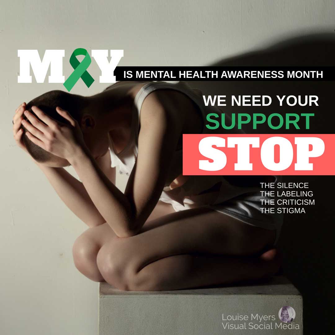 distraught woman with green ribbon says May is Mental Health Awareness Month.