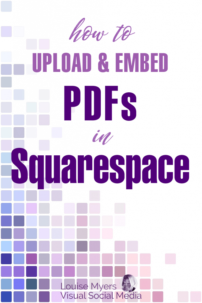 How To Upload A PDF To Squarespace – & Embed It Easily! | LouiseM