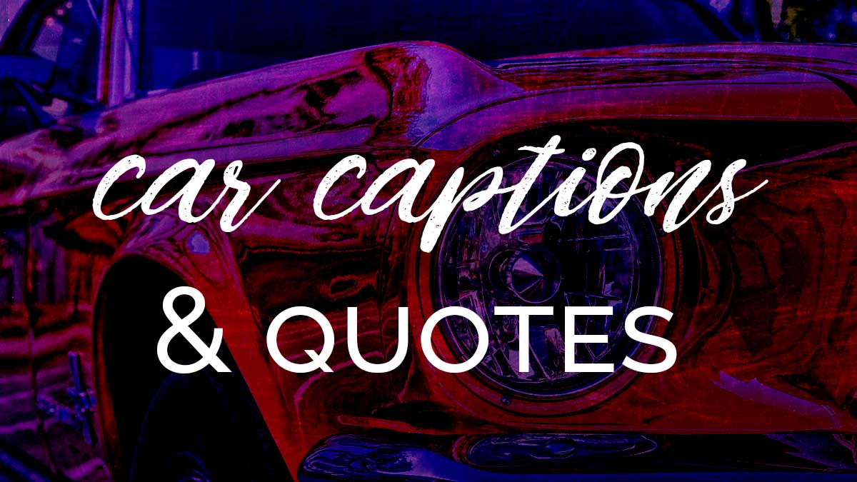 car quotes for girls