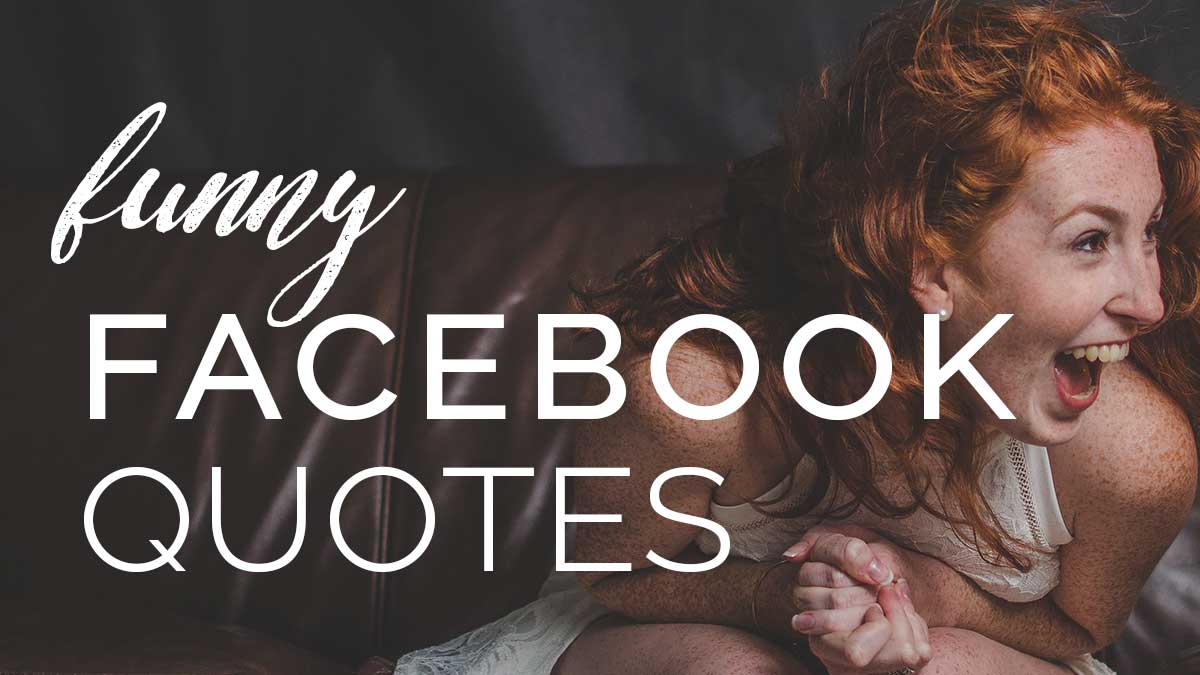 laughing woman banner says funny Facebook quotes.