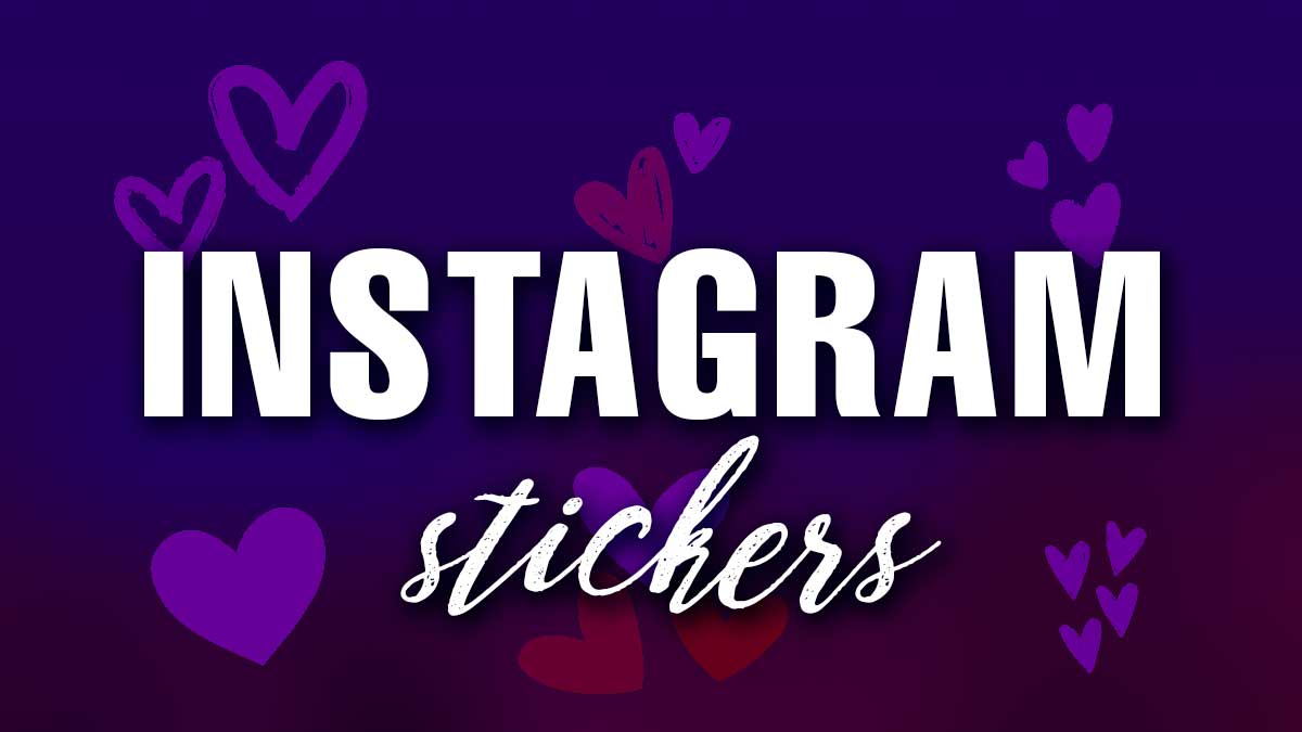 Instagram heart stickers and text on purple background.