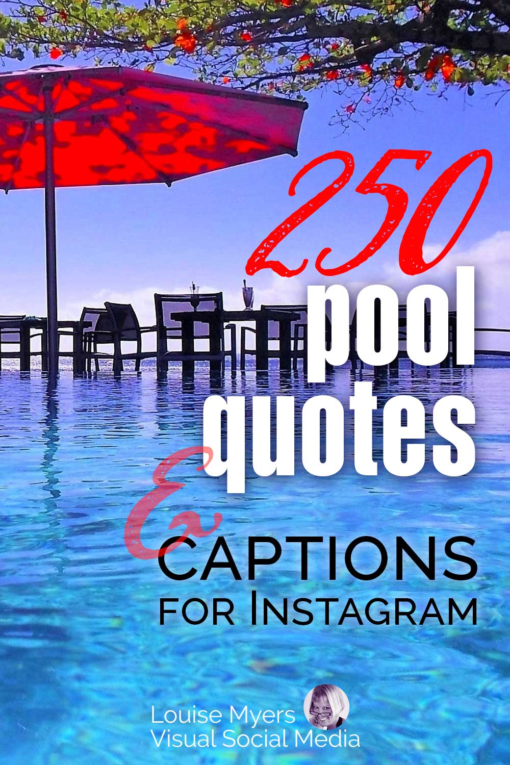 infinity pool with red umbrella says 250 Pool Quotes & Captions for Instagram.
