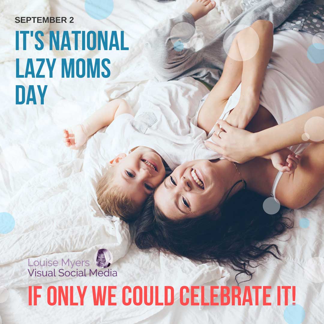 woman lying on bed with her kids says september 2 is lazy moms day.