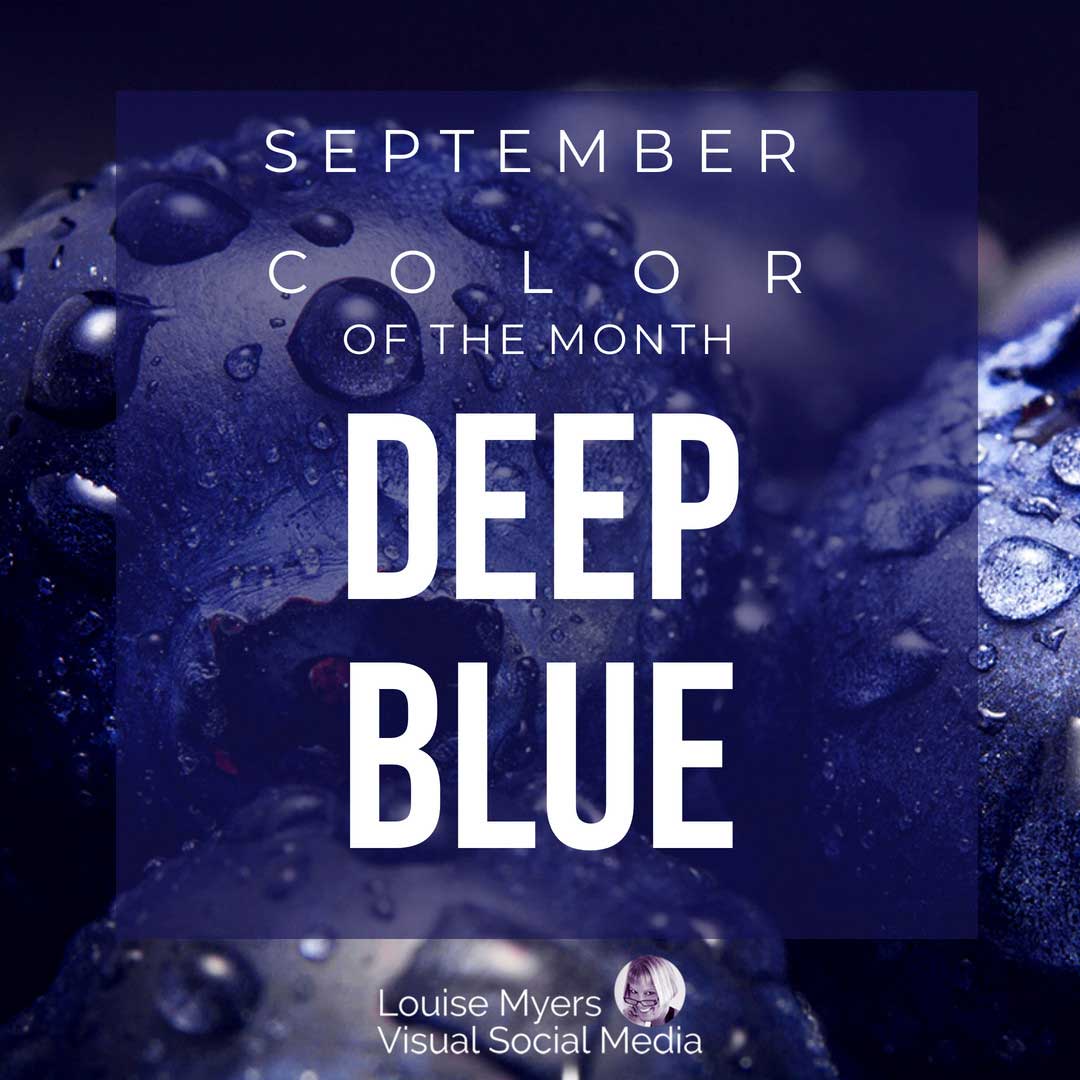graphic in blues says september color of the month is deep blue.