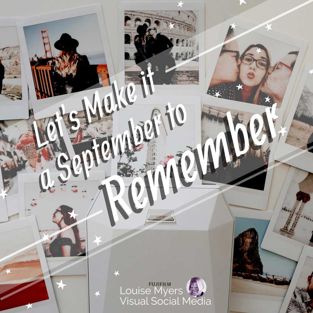photo collage has text saying lets make it a september to remember.