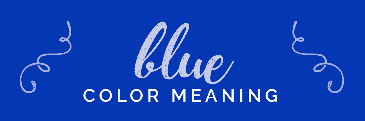 blue banner with words blue color meaning.