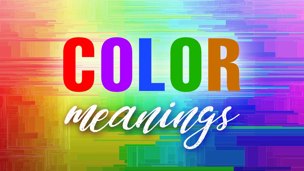spectrum of colors from red to purple with letters C O L O R in differents colors and meanings in script.