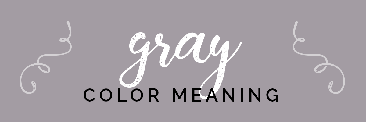 gray banner with words gray color meaning.