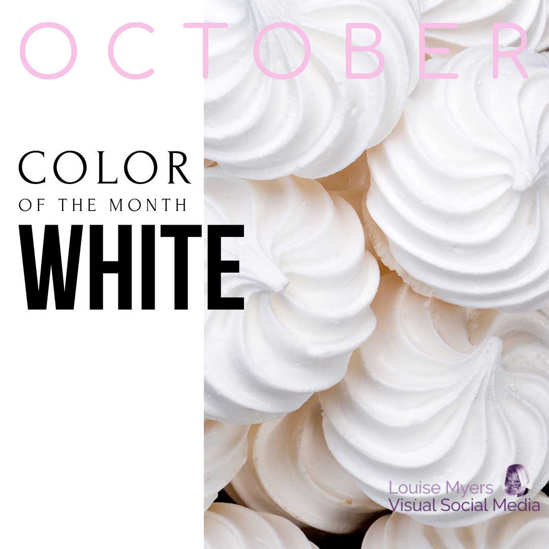 white swirled icing on cupcakes has words october color of the month is white.